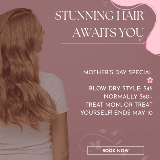 Mother’s Day’s Special at Hair Heaven San Diego in San Diego, CA